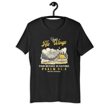 Load image into Gallery viewer, PSALM 91:4 FIND REFUGE IN NATURE UNISEX T-SHIRT