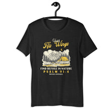 Load image into Gallery viewer, PSALM 91:4 FIND REFUGE IN NATURE UNISEX T-SHIRT
