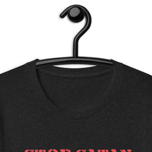Load image into Gallery viewer, Stop Satan in America Unisex T-Shirt
