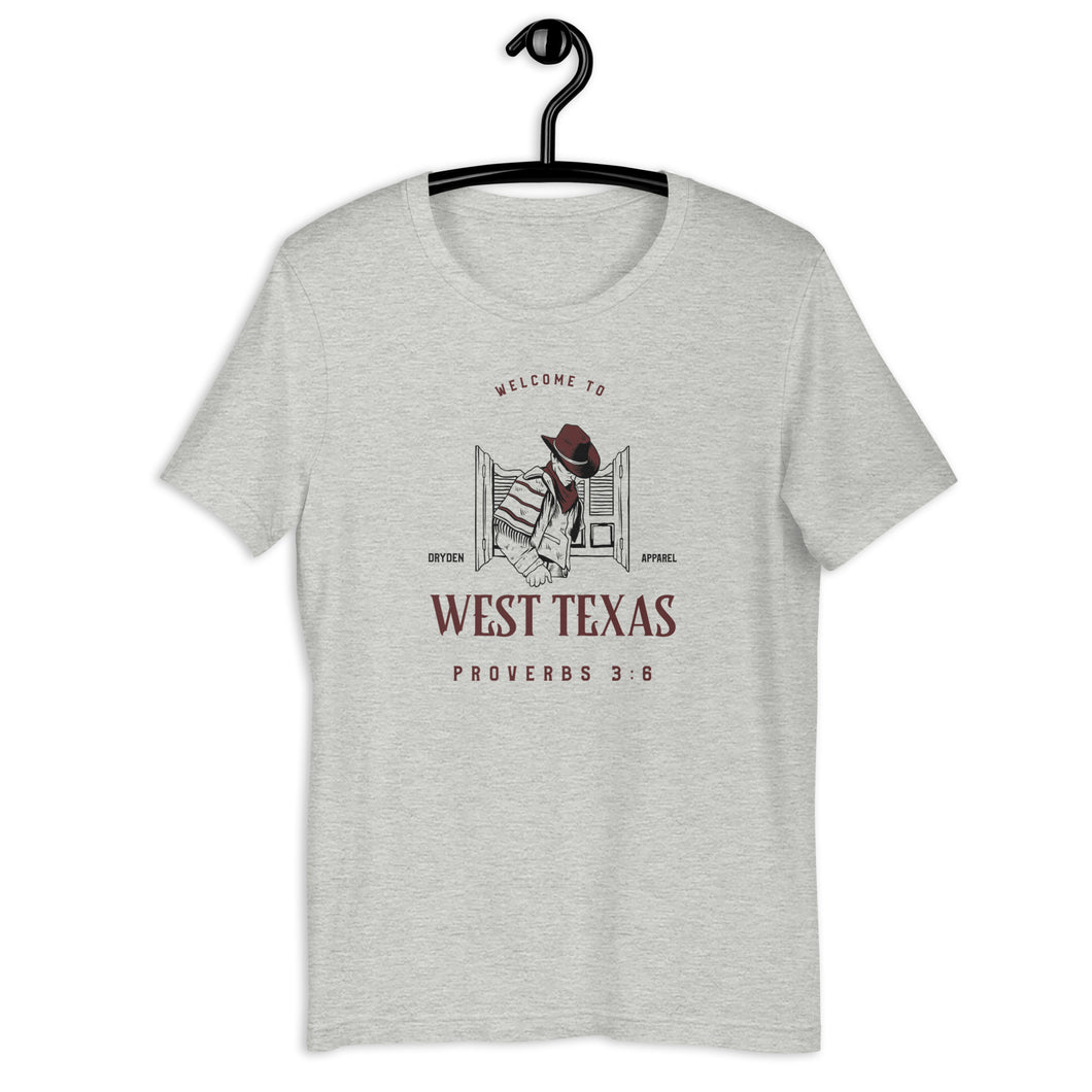 WELCOME TO WEST TEXAS UNISEX T-SHIRT IN VARIOUS COLORS